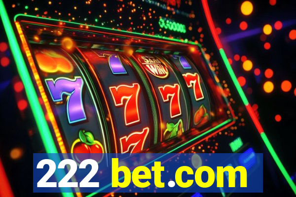 222 bet.com